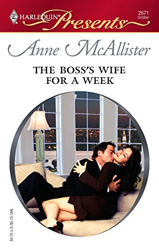 The Boss's Wife For A Week (By: Anne McAllister) cover