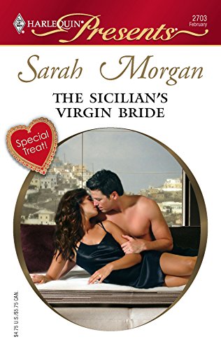 The Sicilian's Virgin Bride (By: Sarah Morgan) cover