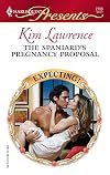 The Spaniard's Pregnancy Proposal