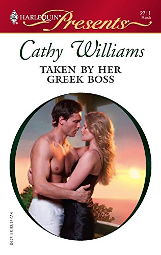 Taken By Her Greek Boss (By: Cathy Williams) cover