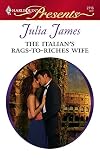 The Italian's Rags-to-Riches Wife