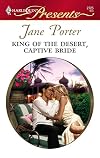 King of the Desert, Captive Bride