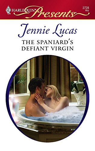 The Spaniard's Defiant Virgin (By: Jennie Lucas) cover