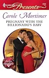 Pregnant with the Billionaire's Baby