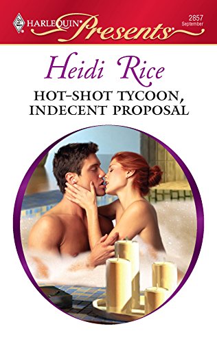 Hot-Shot Tycoon, Indecent Proposal book cover