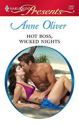 Hot Boss, Wicked Nights (By: Anne Oliver) cover
