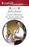 An Heir for the Millionaire (The Greek and the Single Mom / The Millionaire's Contract Bride)