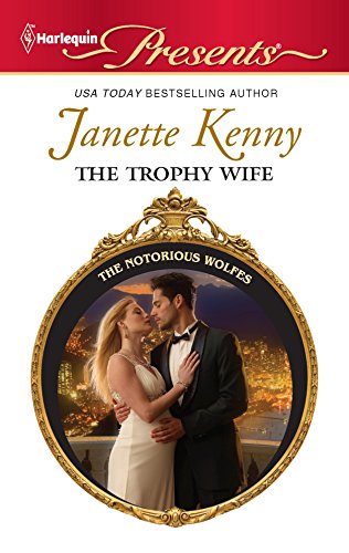 The Trophy Wife (By: Janette Kenny) cover