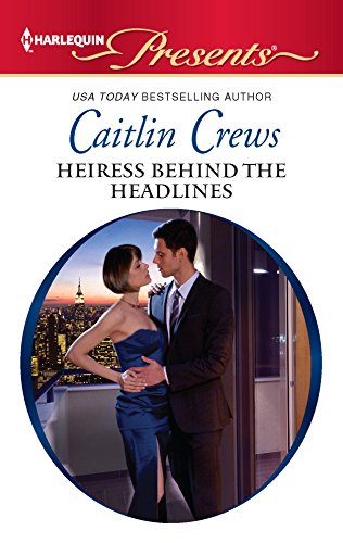 Heiress Behind the Headlines book cover