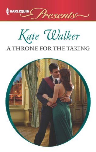 A Throne for the Taking (By: Kate Walker) cover