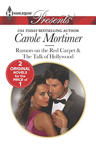 Rumors on the Red Carpet / The Talk of Hollywood (By: Carole Mortimer) cover