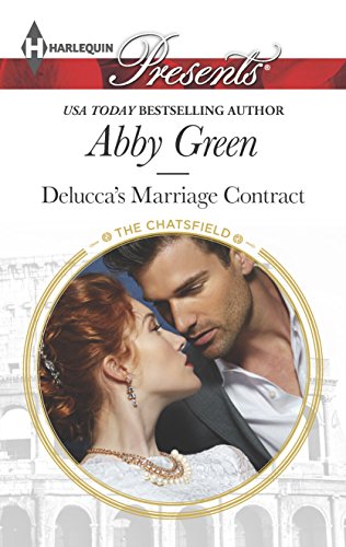 Delucca's Marriage Contract (By: Abby Green) cover