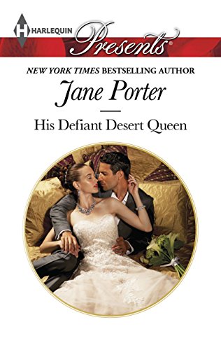 His Defiant Desert Queen book cover