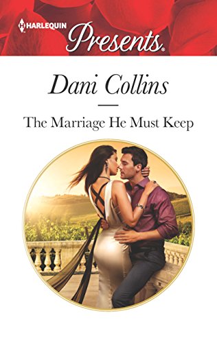 The Marriage He Must Keep book cover