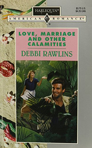Love, Marriage and Other Calamities book cover