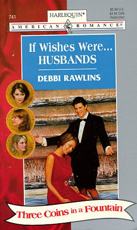If Wishes Were...Husbands book cover