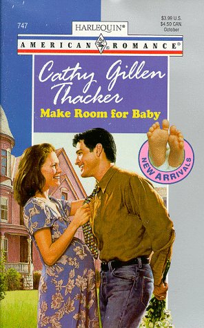 Make Room for Baby (By: Cathy Gillen Thacker) cover