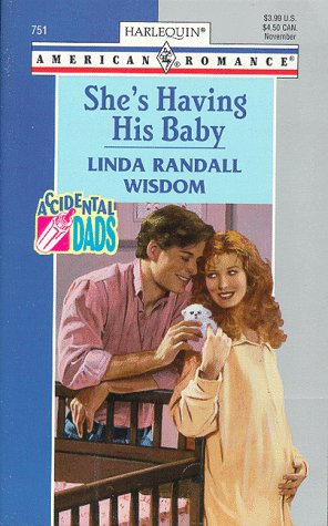 She's Having His Baby (By: Linda Randall Wisdom) cover
