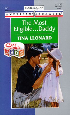 The Most Eligible... Daddy book cover