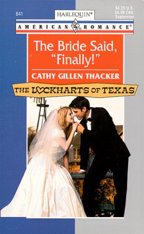 The Bride Said, Finally! book cover