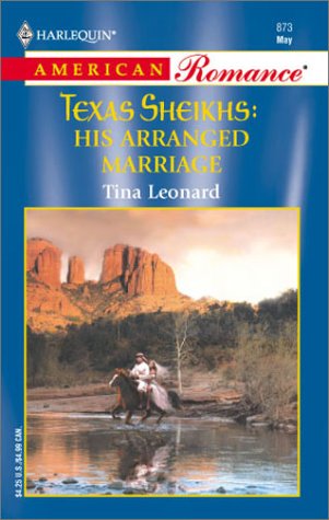 His Arranged Marriage (By: Tina Leonard) cover