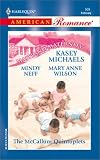 The McCallum Quintuplets (Great Expectations / Delivered with a Kiss / And Babies Make Seven)