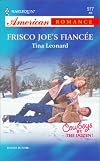 Frisco Joe's Fiancée