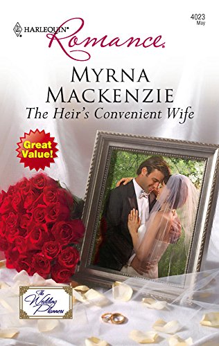 The Heir's Convenient Wife (By: Myrna Mackenzie) cover