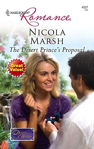 The Desert Prince's Proposal (By: Nicola Marsh) cover