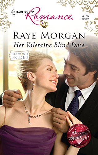 Her Valentine Blind Date (By: Raye Morgan) cover