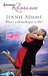 What's a Housekeeper to Do?