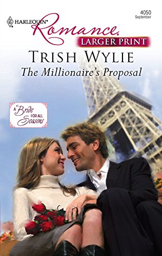 The Millionaire's Proposal (By: Trish Wylie) cover