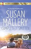 Completely Smitten [with bonus story 'Hers for the Weekend']