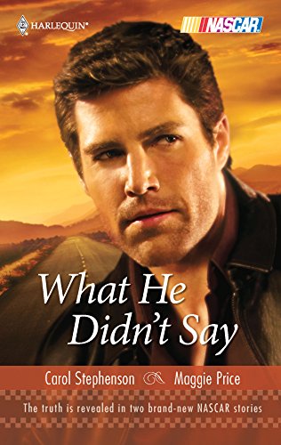 What He Didn't Say: Chasing the Truth (By: Carol Stephenson) cover