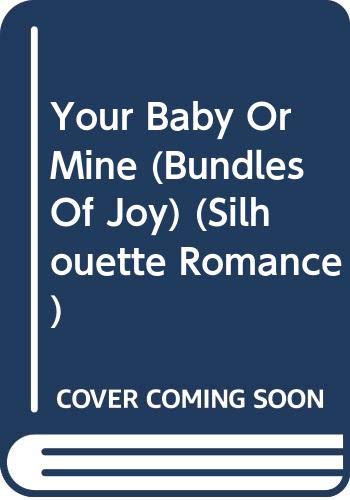 Your Baby or Mine? book cover