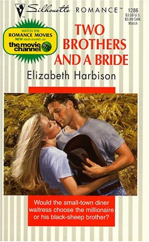 Two Brothers And A Bride book cover