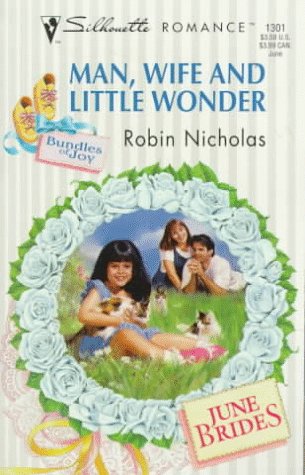 Man, Wife And Little Wonder (By: Robin Nicholas) cover