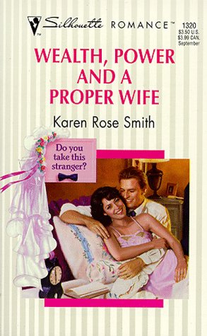 Wealth, Power And A Proper Wife book cover