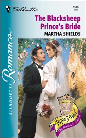 The Blacksheep Prince's Bride (By: Martha Shields) cover