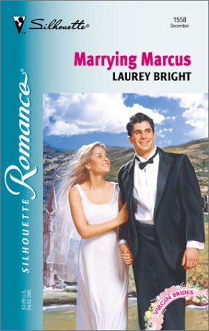 Marrying Marcus (By: Laurey Bright) cover