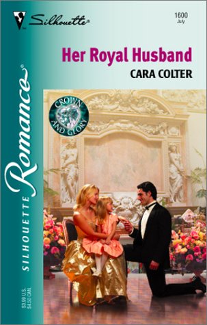 Her Royal Husband (By: Cara Colter) cover