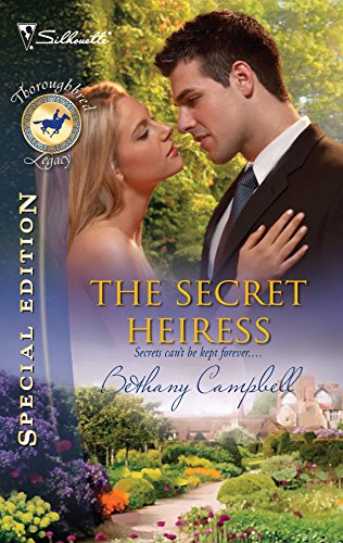 The Secret Heiress (By: Bethany Campbell) cover