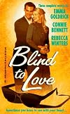Blind to Love (3-in-1)