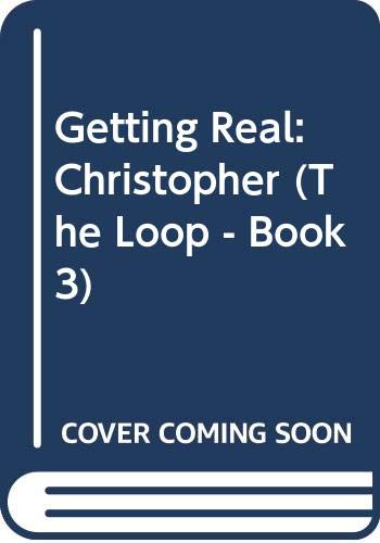 Getting Real: Christopher (By: Kathryn Jensen) cover
