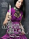 The Girl in the Clockwork Collar