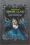 Through the Zombie Glass