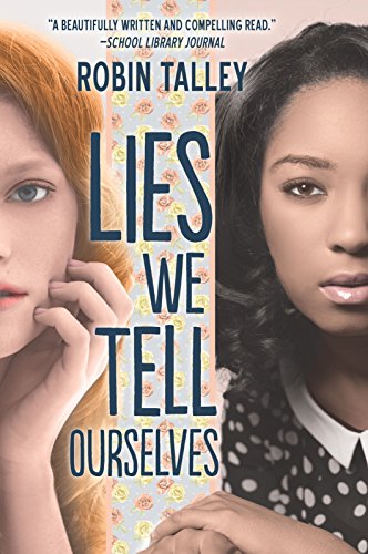 Lies We Tell Ourselves book cover