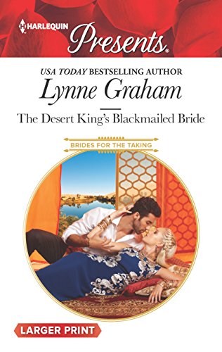 The Desert King's Blackmailed Bride book cover