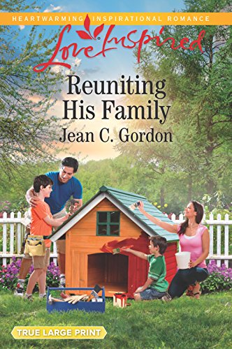 Reuniting His Family (By: Jean C. Gordon) cover