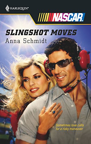 Slingshot Moves (By: Anna Schmidt) cover